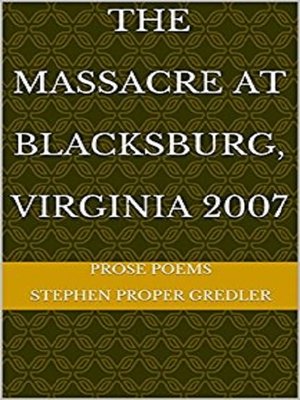 cover image of The Massacre at Blacksburg, Virginia 2007